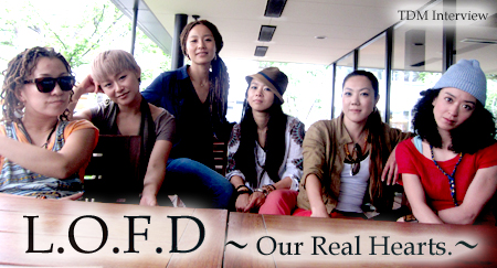 L.O.F.D 〜 Our Real Hearts.〜